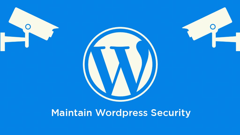 How to Maintain WordPress Security