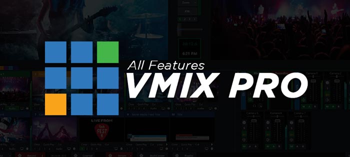 VMix Full Software Features