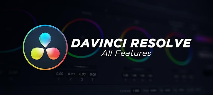 DaVinci Resolve Full Software Features