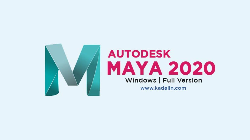 Autodesk Maya 2020 Full Version Download 64 Bit