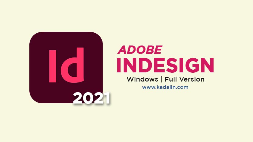 Adobe InDesign 2021 Full Download Crack Windows