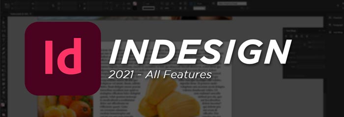 Adobe InDesign 2021 Full Software Features