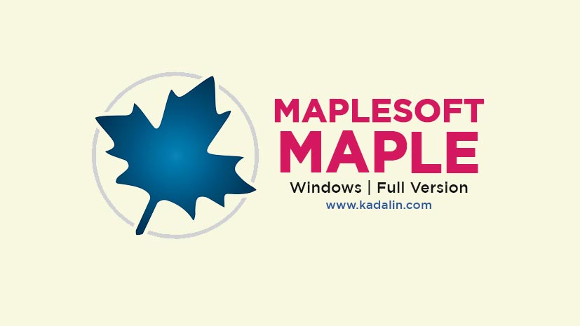 Maplesoft Maple Full Download Crack Windows
