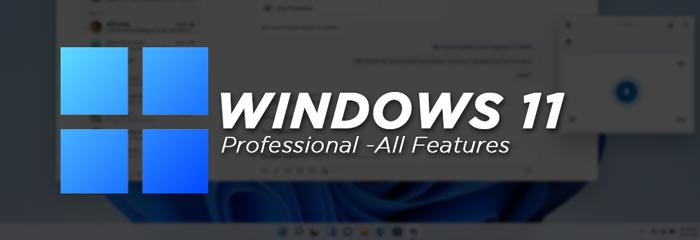 Windows 11 Pro All New Features