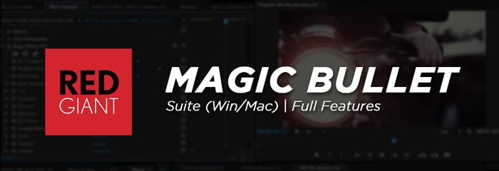 Magic Bullet Suite Crack Full Features