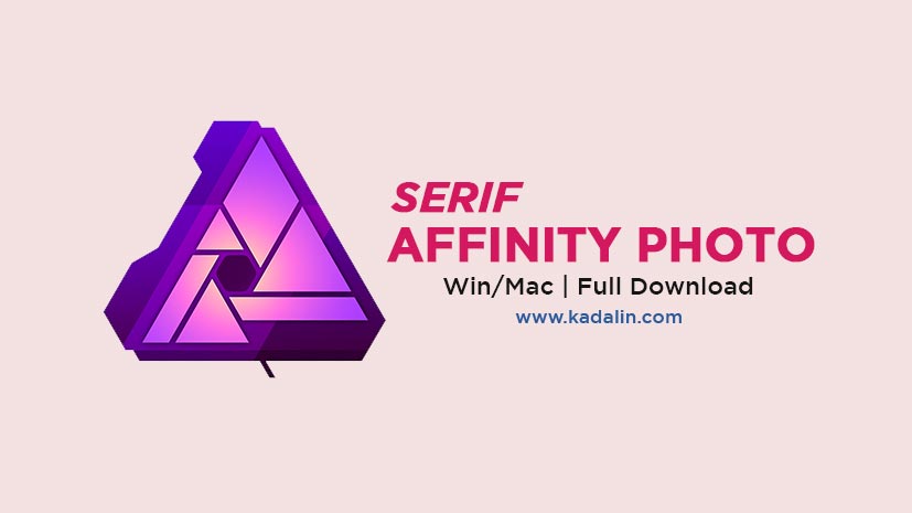 Serif Affinity Photo Full Download Crack