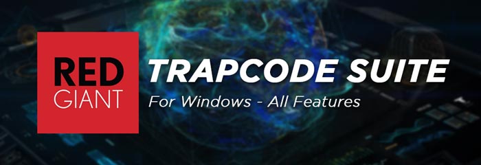 Trapcode Suite Crack Full Features