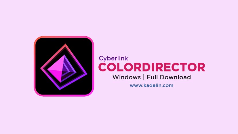 Cyberlink ColorDirector Ultra Full Download Crack