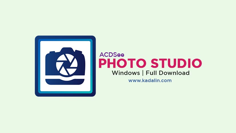 ACDSee Photo Studio Ultimate 2022 Full Download Crack
