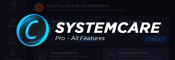 Advanced SystemCare Pro Full Software Features