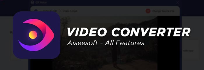 Aiseesoft Video Converter Ultimate Full Software Features