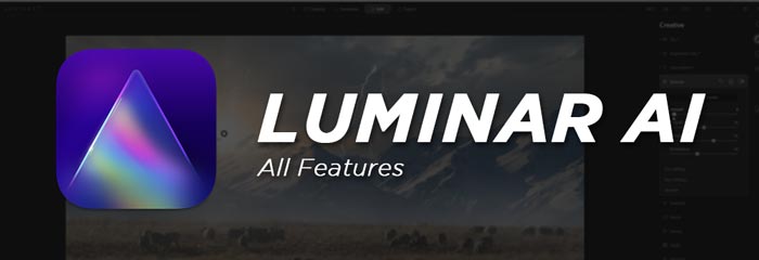 Luminar AI Full Software Features