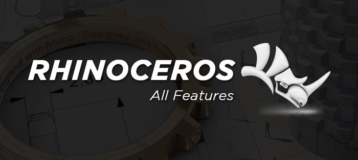 Rhinoceros Full Software Features