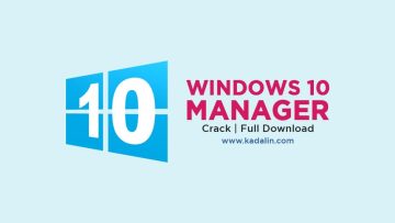 Windows 10 Manager Full Download Crack 64 Bit