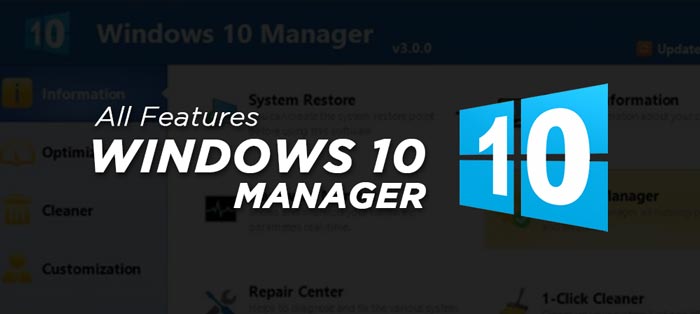 Windows 10 Manager Full Software Features