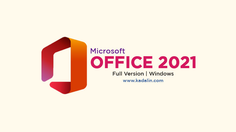 Download Microsoft Office 2021 Full Version