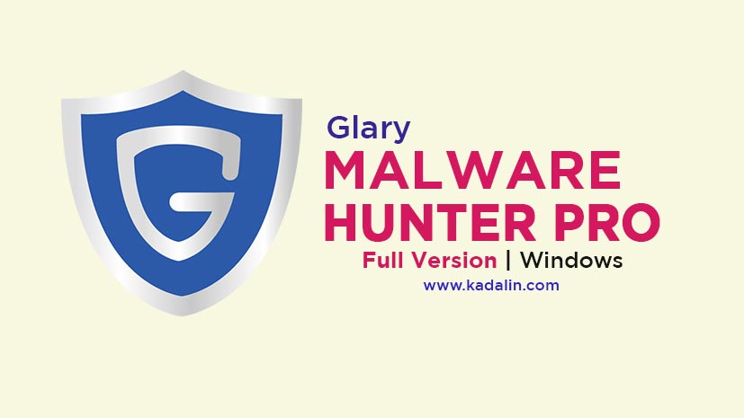 Glary Malware Hunter Pro Full Download Crack Windows
