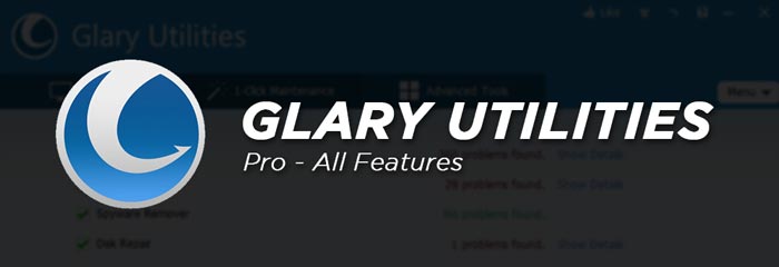 Glary Utilities Pro Full Version Download