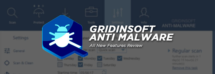 Gridinsoft Anti Malware Full Features