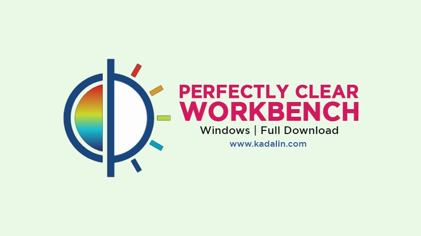 Perfectly Clear Workbench Full Download Crack Free