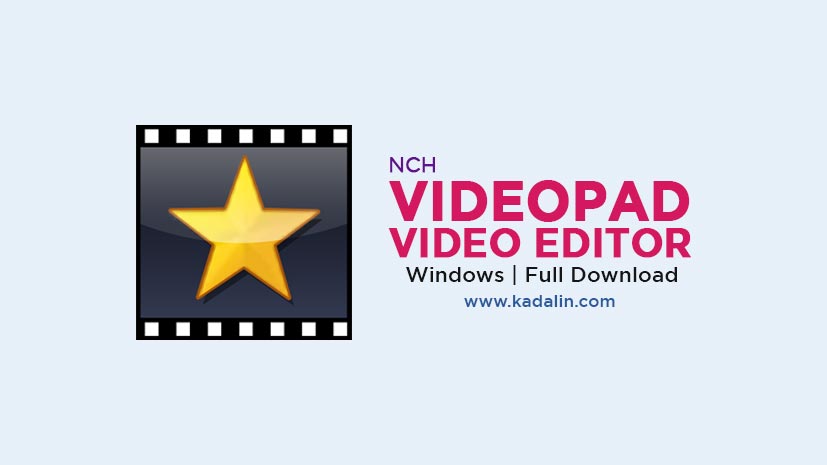 VideoPad Full Download Crack 64 Bit PC Windows