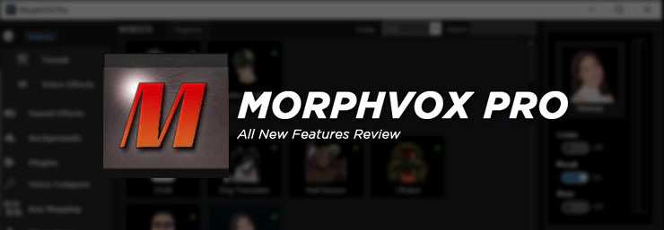 MorphVOX Pro Full Features