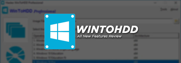 WinToHDD Full Features