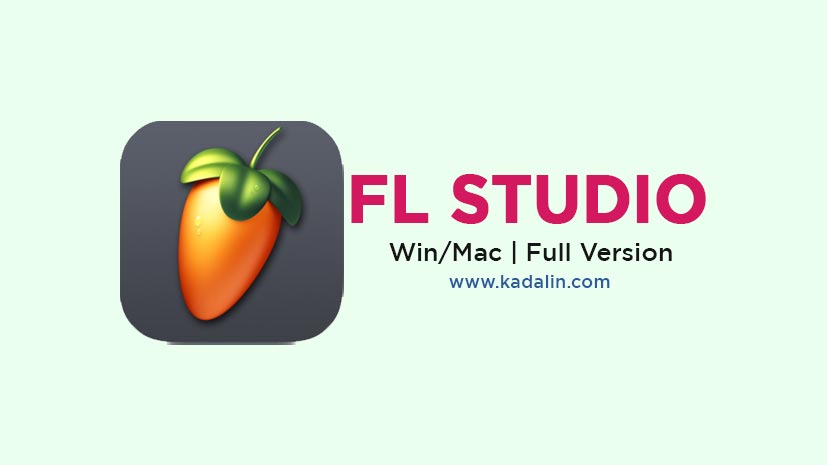 FL Studio 21 Free Download Full Crack